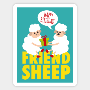 Cute Sheep Friend Puns | Funny Birthday Gift Ideas Magnet